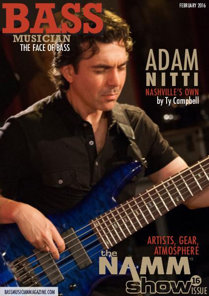 Bass Musician Magazine - February 2016 NAMM Issue