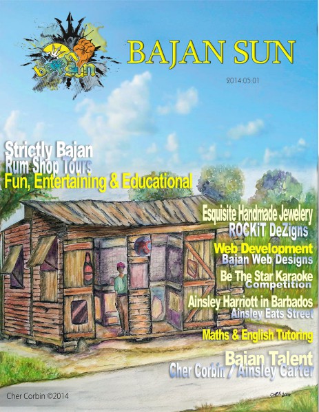 Bajan Sun Magazine - Caribbean Entrepreneurs Vol 1 Issue 3