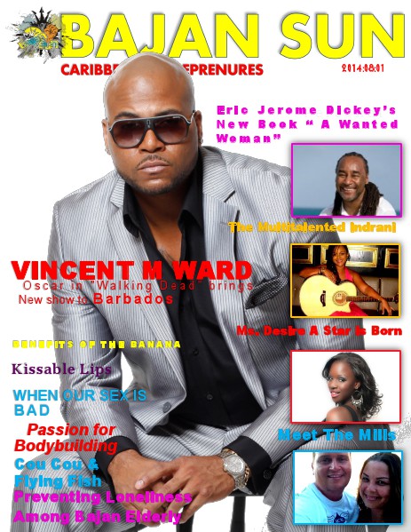 Bajan Sun Magazine - Caribbean Entrepreneurs Vol1 Issue 6