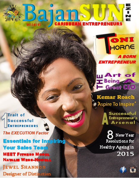 Bajan Sun Magazine - Caribbean Entrepreneurs Vol 1 Issue 11