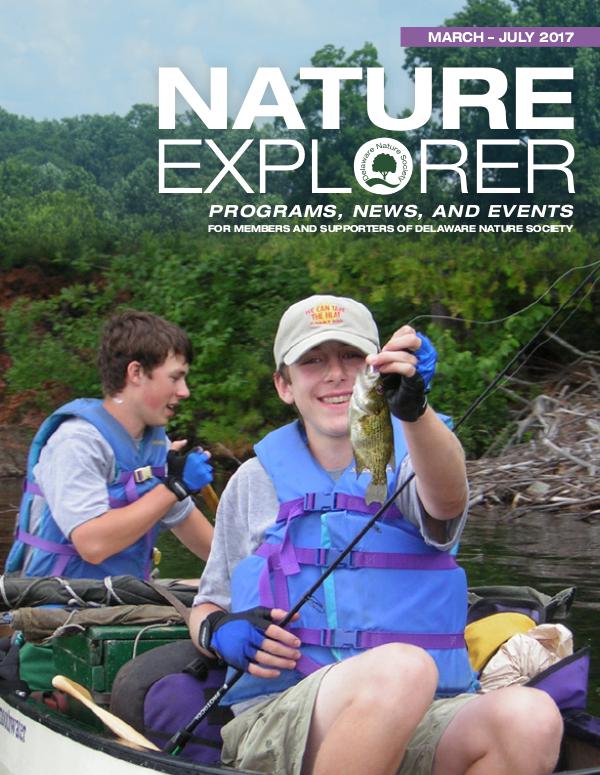 Delaware Nature Society Program Guide and Newsletter March - July 2017