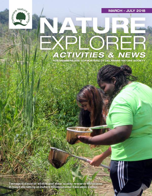 Delaware Nature Society Program Guide and Newsletter March - July 2018