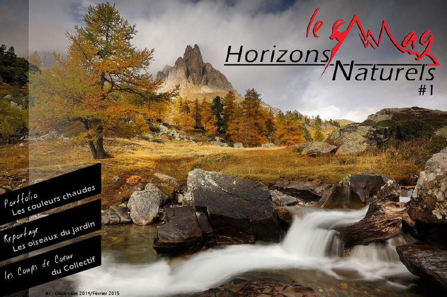Horizons Naturels - Le Mag #1 - Décembre 2014/Février 2015
