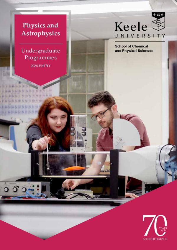 Physics and Astrophysics Undergraduate Programmes for 2020 Entry 2020 Entry