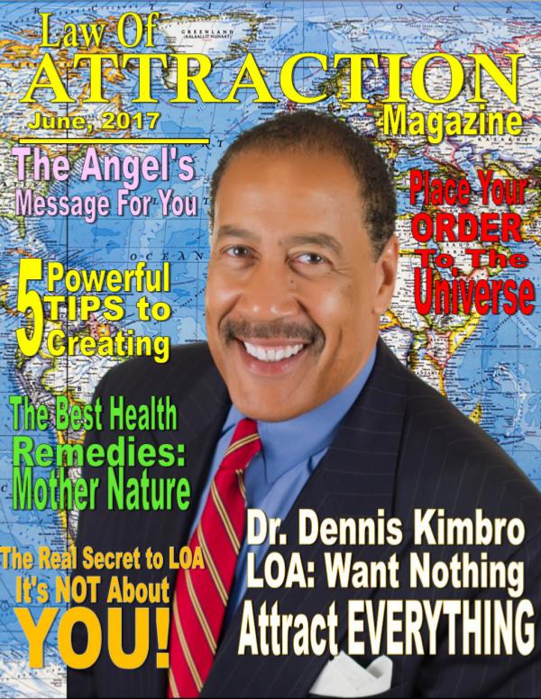 The Science Behind the Law of Attraction Magazine June, 2017