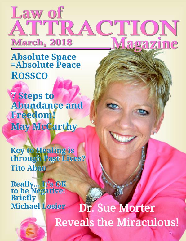 The Science Behind the Law of Attraction Magazine March 2018 Issue