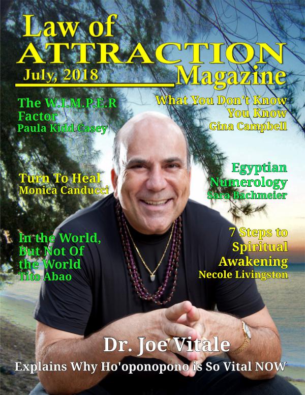 The Science Behind the Law of Attraction Magazine July, 2018