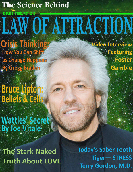 The Science Behind the Law of Attraction Magazine February 1, 2015, Issue 3