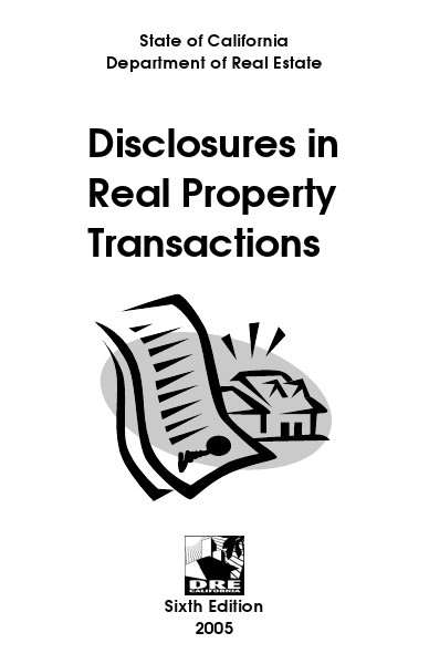 California real estate disclosure laws California Real Estate Disclosures