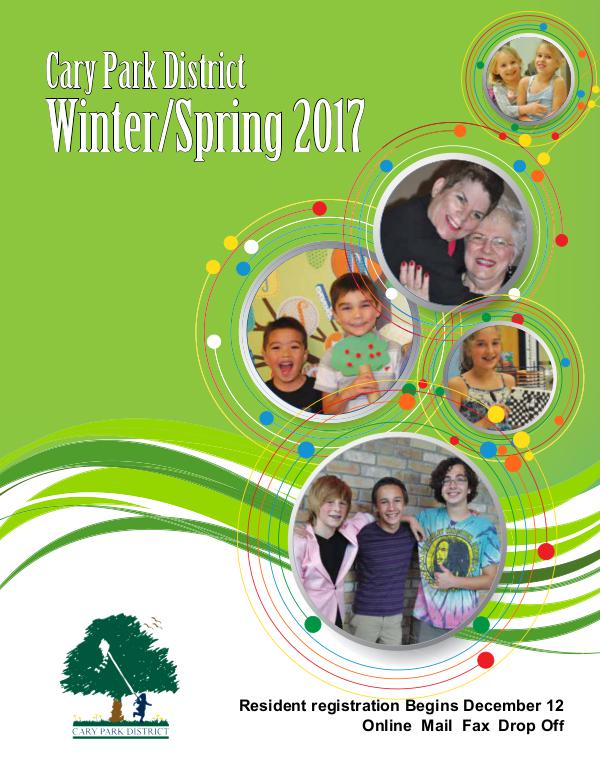 Cary Park District Winter/Spring 2017 Program Guide