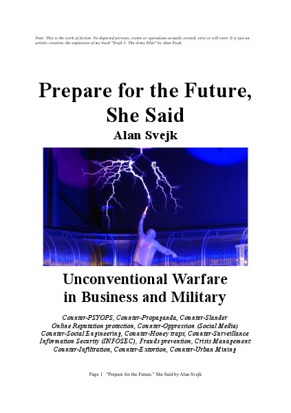 Prepare For The Future She Said by Alan Svejk 16
