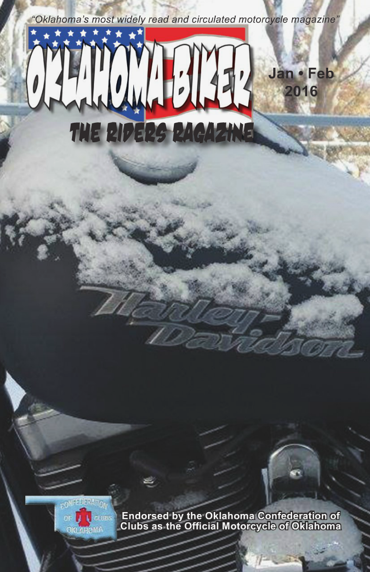 Oklahoma Biker - The Riders Ragazine Jan - Feb 2016 Issue