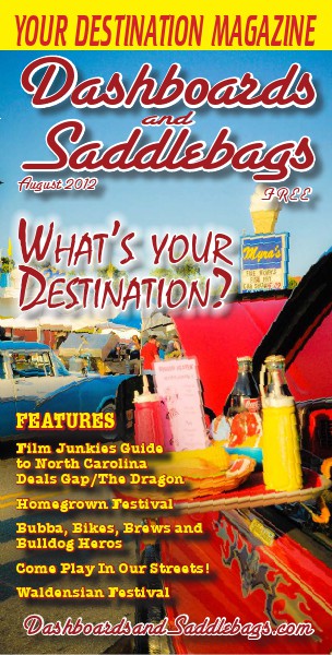 Dashboards and Saddlebags the Destination Magazine™ Issue 017 August 2012