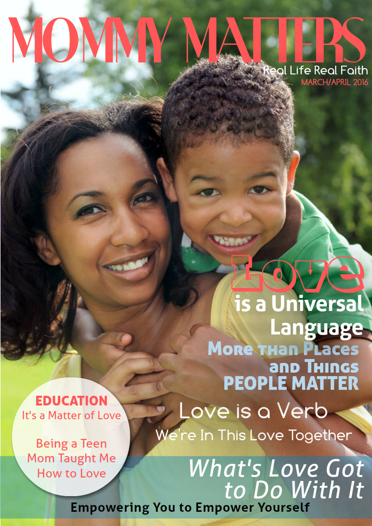 Real Life Real Faith Mommy Matters Mommy Matters March/April 2016