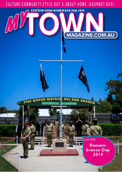 My Town Magazine, Discover Queensland Edition 26th November 2014 Edition 47