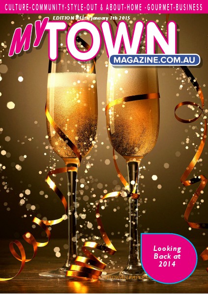 My Town Magazine, Discover Queensland Edition 7 January 2015 Edition 50