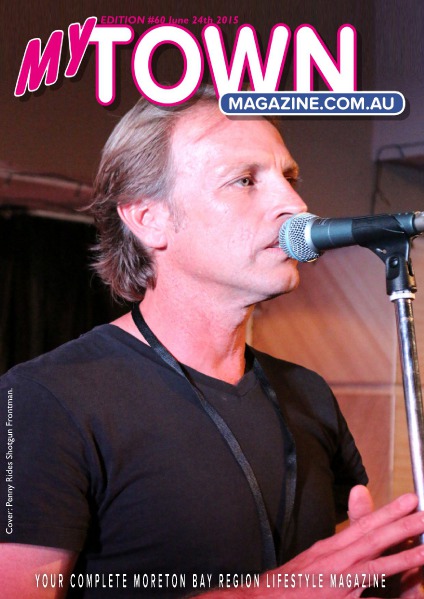 My Town Magazine, Discover Queensland Edition 24th June 2015 edition 62