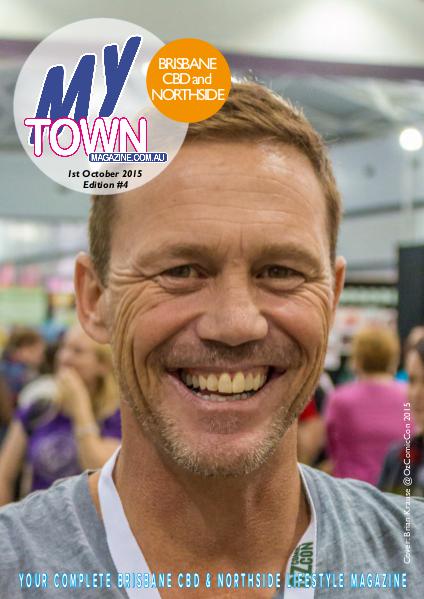 My Town Magazine, Discover Queensland Edition 1st October 2015  Edition 73