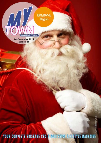 My Town Magazine, Discover Queensland Edition 1st December 2015 Edition 77