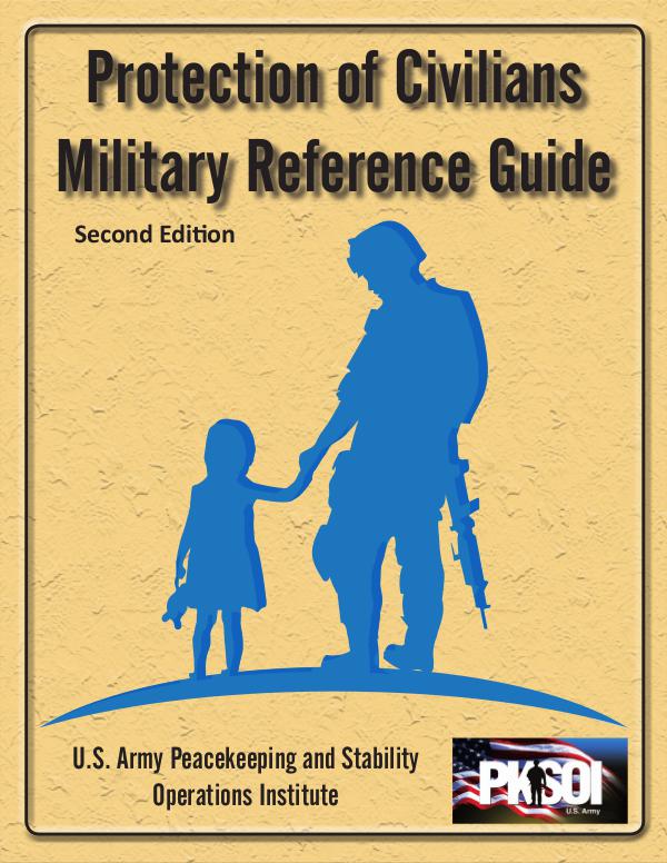 Protection of Civilians Military Reference Guide, Second Edition Second Edition