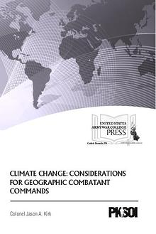 Climate Change: Considerations for Geographic Combatant Commands