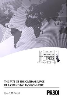 The Fate of the Civilian Surge in a Changing Environment 