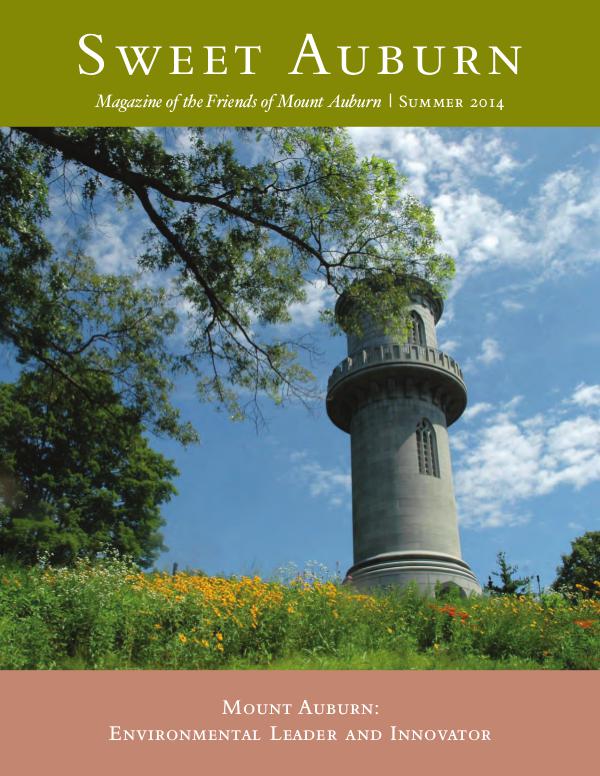 Sweet Auburn: The Magazine of the Friends of Mount Auburn Environmental Leader and Innovator