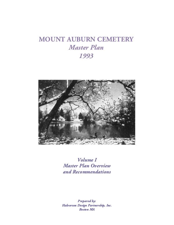 Mount Auburn Cemetery Master Plans Master Plan Volume One