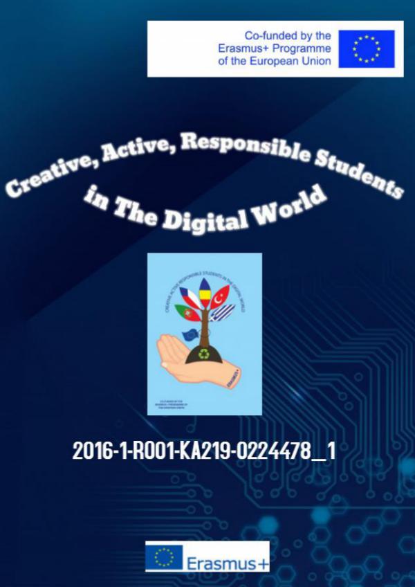 Creative, Active, Responsible Students in the Digital World 1