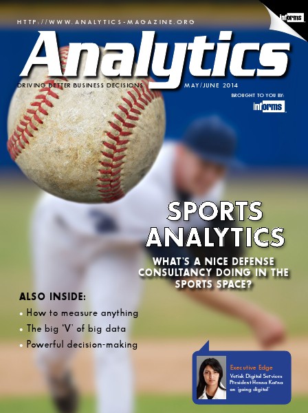 Analytics Magazine Analytics Magazine, May/June 2014