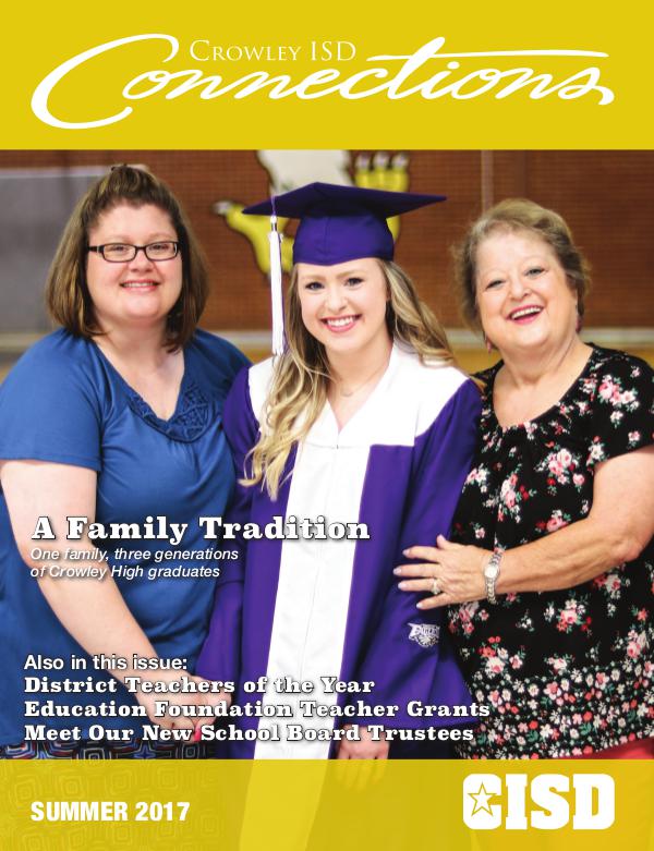 Crowley ISD Connections Magazine Summer 2017