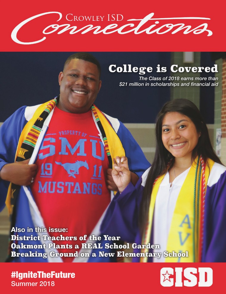 Crowley ISD Connections Magazine Summer 2018