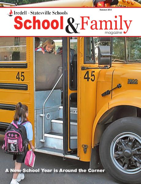 Iredell-Statesville Schools School & Family Magazine Summer 2016