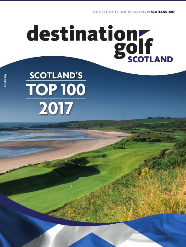 Destination Golf Scotland 2017 *