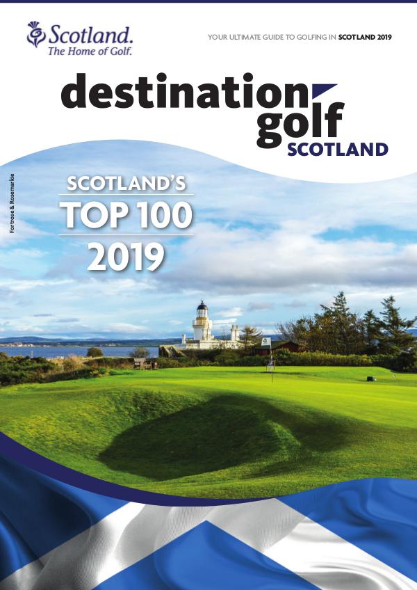 Destination Golf Scotland 2019 *