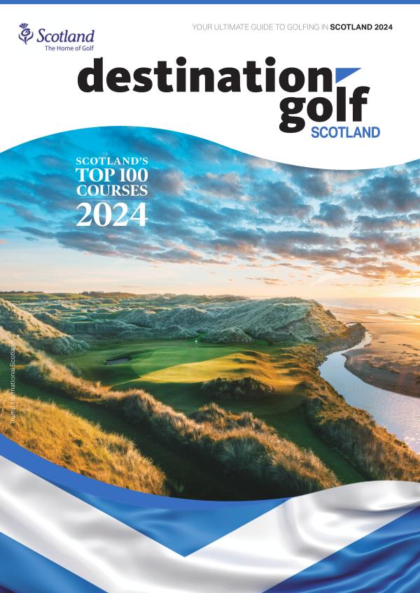 * Destination Golf Scotland 2024