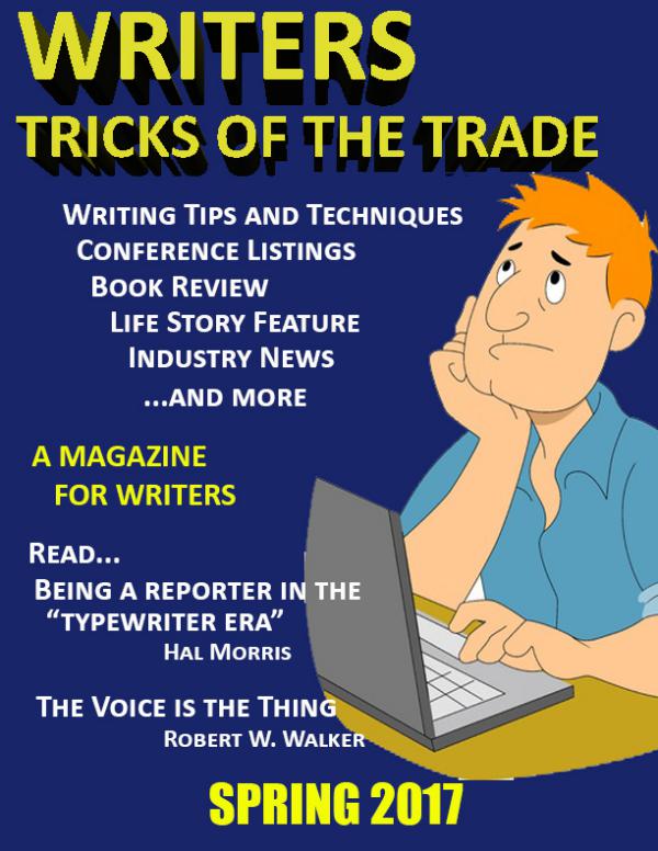 Writers Tricks of the Trade SPRING 2017 ISSUE 2, VOLUME 7