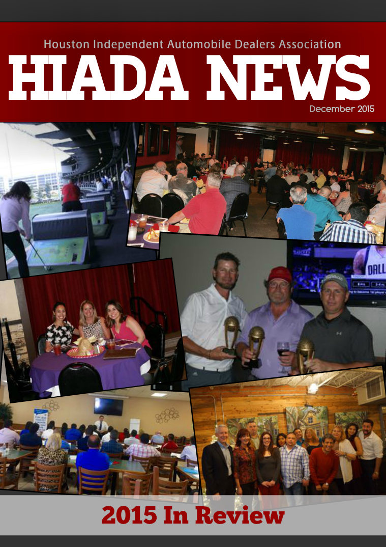 Houston Independent Automobile Dealers Association December 2015 Issue: Year in Review