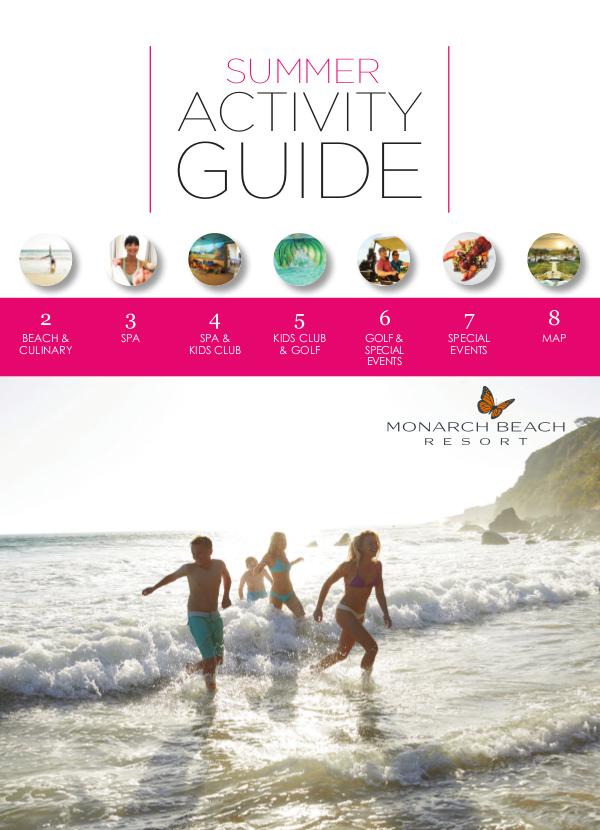 Monarch Beach Resort Activity Guide MBR_SUMMER2018_ACTIVITYGUIDE