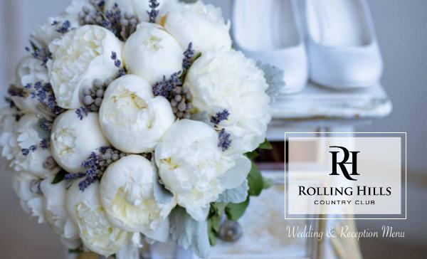Rolling Hills Country Club 2019 Wedding Guide RollingHillsCountryClubWeddingBrochure