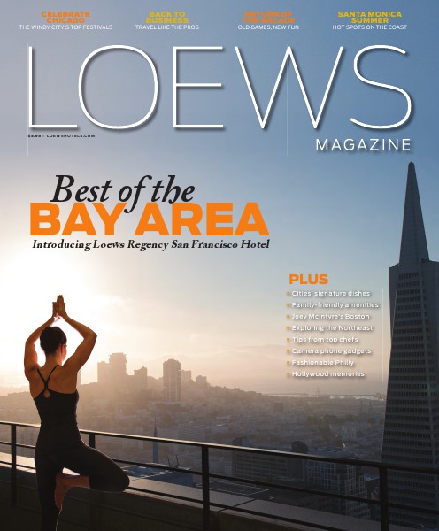 Loews Hotel Magazine Spring/Summer 2015