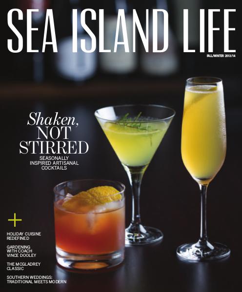 Sea Island Life Magazine Fall/Winter 2013