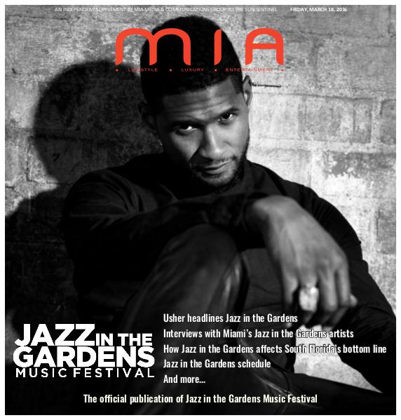 MIA Magazine March 2016 Jazz in the Gardens