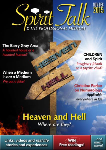 Spirit Talk & The Professional Medium ISSUE 6
