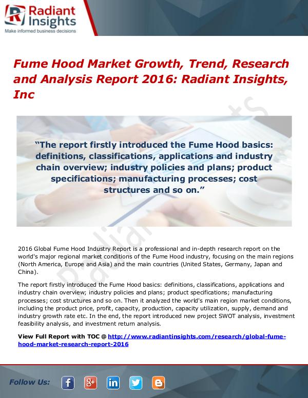 Fume Hood Market Growth, Trend, Research and Analysis Report 2016 Fume Hood Market 2016