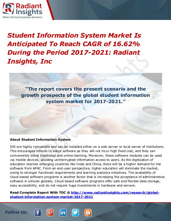 Student Information System Market is Anticipated to Reach Student Information System Market 2017-2021