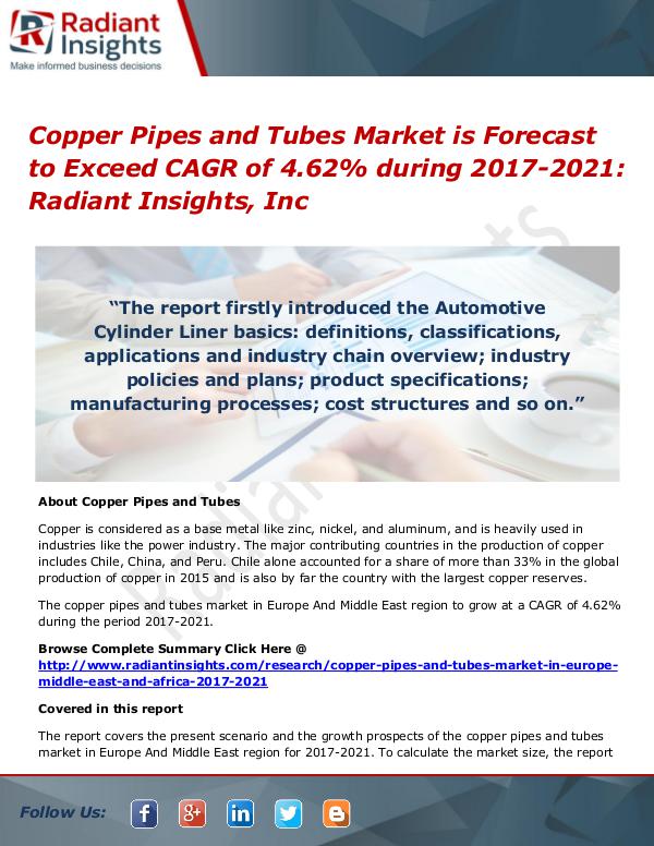 Copper Pipes and Tubes Market is Forecast to Exceed CAGR of 4.62% Copper Pipes and Tubes Market 2017-2021