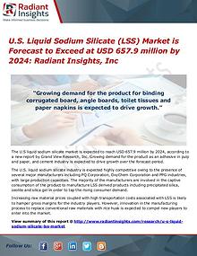 U.S. Liquid Sodium Silicate (LSS) Market is Forecast to Exceed at USD