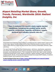 Airport Retailing Market Share, Growth, Trends, Forecast, Worldwide