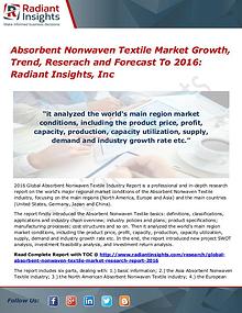 Absorbent Nonwaven Textile Market Growth, Trend, Reserach 2016